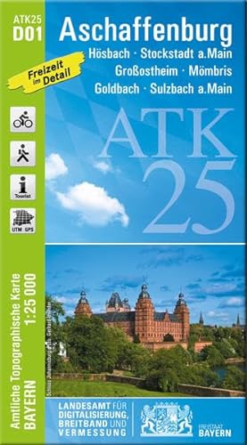 ATK25-D01 Aschaffenburg (Amtliche Topographische Karte 1:25000): Hösbach, Stockstadt a.Main, Großostheim, Mömbris, Goldbach, Sulzbach a.Main (ATK25 ... a.Main, Region Untermain, Mainviereck